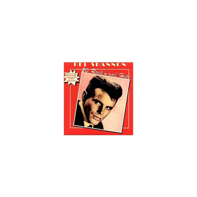 Del Shannon – 20 Rock &8218N&8216 Roll Hits|1979 1C 064-82 752 Del Shannon – 20 Rock &8218N&8216 Roll Hits|1979 1C 064-82 752