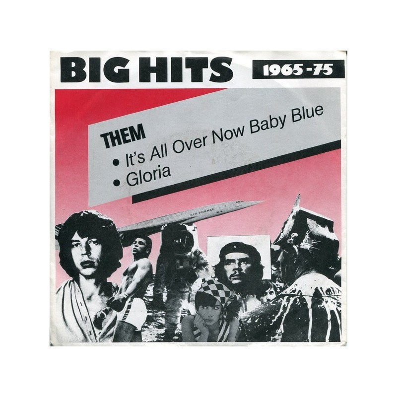 Them – It's All Over Baby Blue / Gloria|1987    Decca ‎– 6.14909 AC-Single