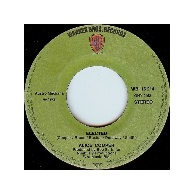 Cooper ‎ Alice– Elected! |1972    Warner Bros. Records ‎– WB 16 214-Single