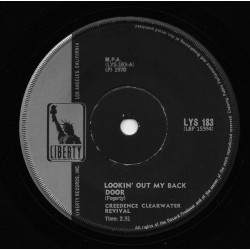 Creedence Clearwater Revival ‎– Lookin' Out My Back Door|1970    Liberty ‎– LYS 183-Single