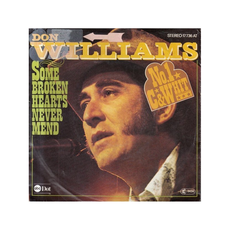 Williams Don ‎– Some Broken Hearts Never Mend|1977    ABC Records ‎– 17 736 AT-Single