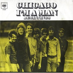 Chicago – Beginnings / I'm A Man|1969    CBS ‎– 4724-Single