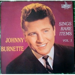 Burnette ‎Johnny – Sings Rare Items Vol.1|1991   Liberty ‎– LST 7190