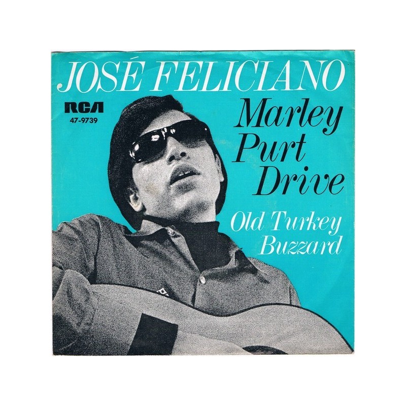 Feliciano José ‎– Marley Purt Drive|1969     RCA Victor ‎– 47-9739-Single