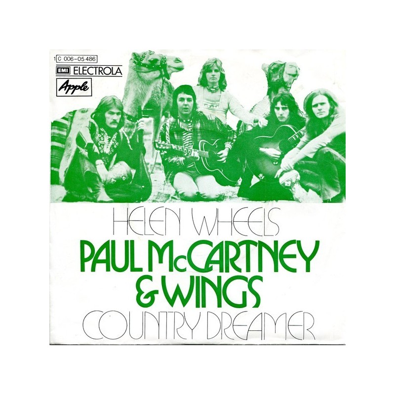 McCartney Paul & Wings ‎– Helen Wheels / Country Dreamer|1973   EMI Electrola ‎– 1C 006-05 486-Single