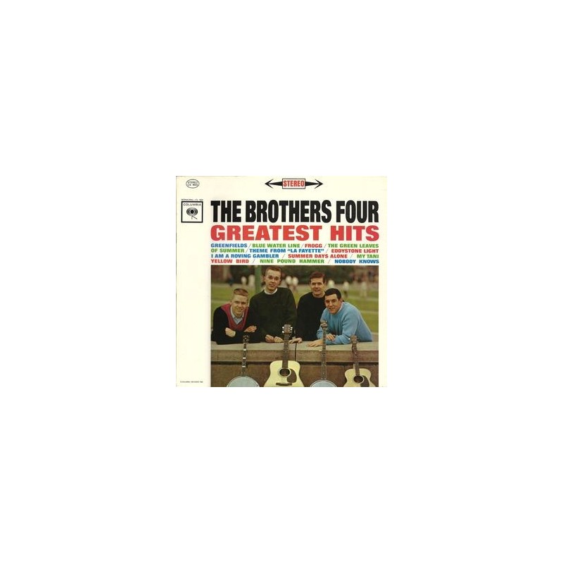 Brothers Four ‎The – Greatest Hits|1962    Columbia ‎– CS 8603