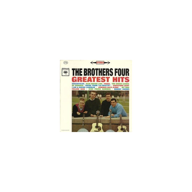 Brothers Four The – Greatest Hits|1962 Columbia – CS 8603 Brothers Four The – Greatest Hits|1962 Columbia – CS 8603