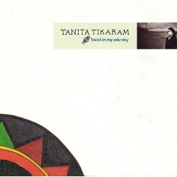 Tikaram ‎Tanita – Twist In My Sobriety|1988     WEA ‎– 247 562-7-Single