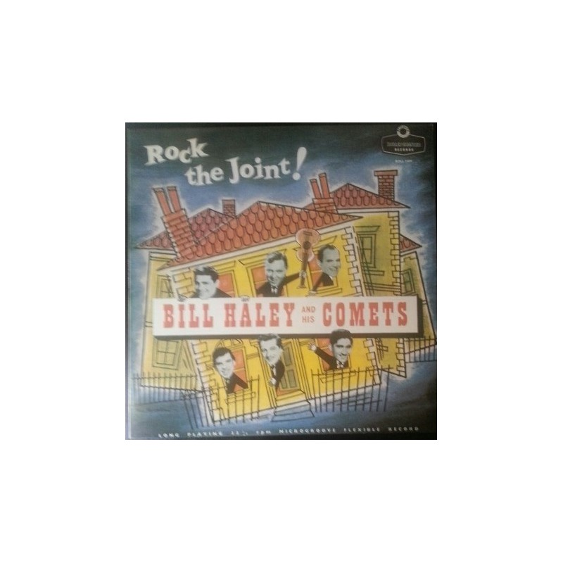 Haley Bill and His Comets – Rock The Joint!|1985 Roller Coaster Records – ROLL 2009 Haley Bill and His Comets – Rock The Joint!|1985 Roller Coaster Records – ROLL 2009