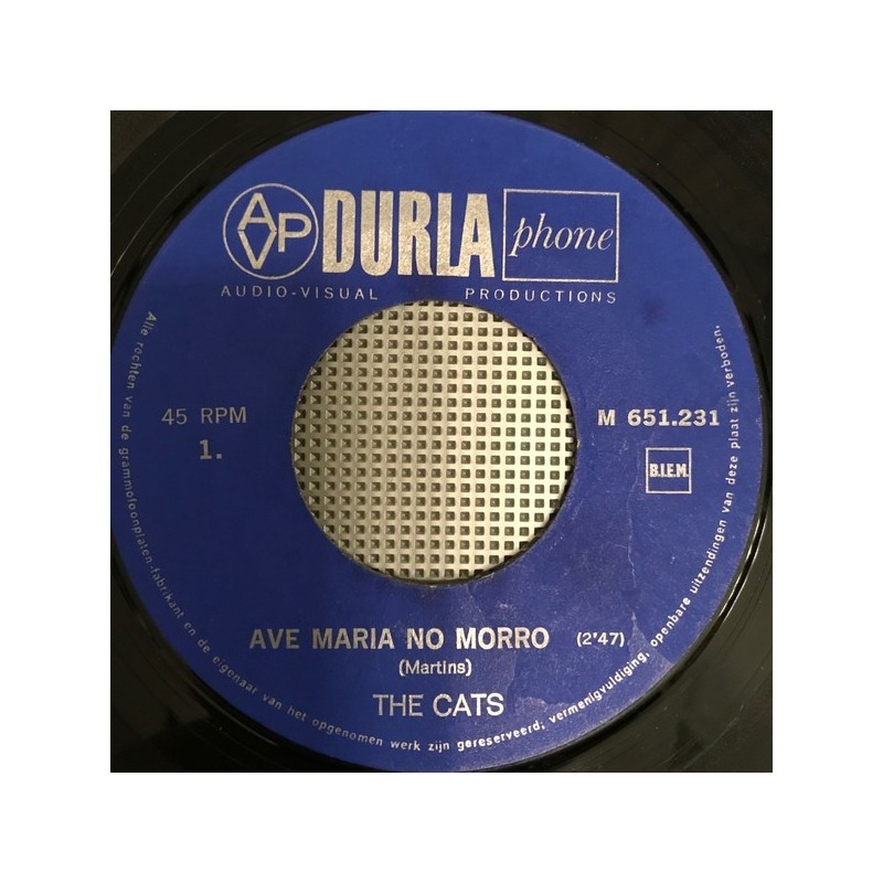 Cats ‎The – Ave Maria No Morro / A Fool Never Learns|1965    DURLAPHONE ‎– M 651.231-Single