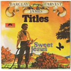 Barclay James Harvest ‎– Titles|1975     Polydor ‎– 2058 662-Single