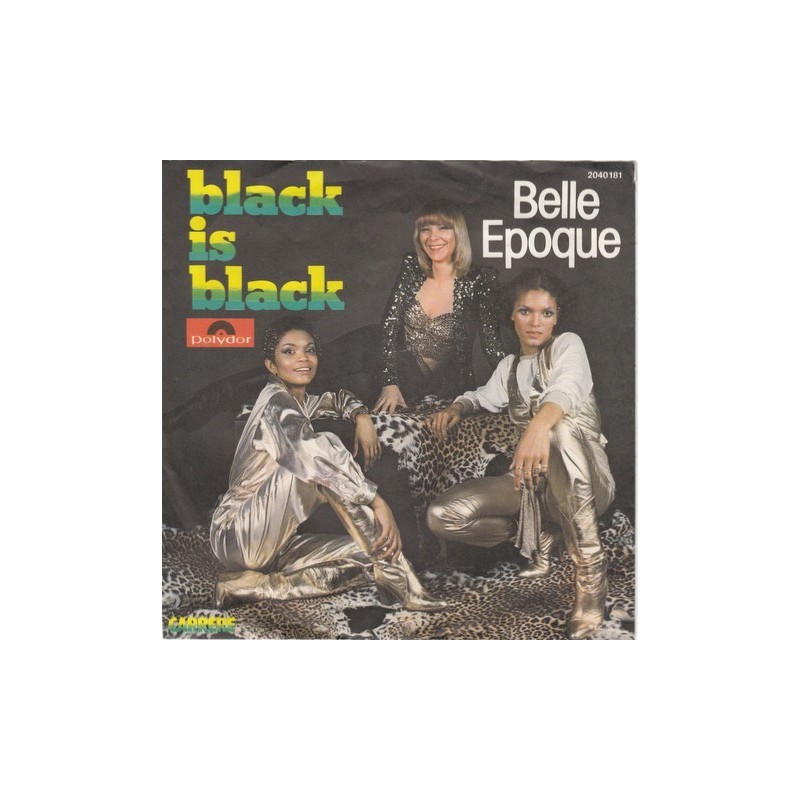 Belle Epoque ‎– Black Is Black|1978      Polydor ‎– 2040 181-Single