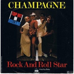 Champagne – Rock And Roll Star|1976     Ariola ‎– 17 493 AT-Single