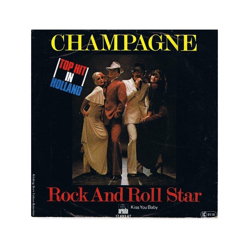 Champagne – Rock And Roll Star|1976     Ariola ‎– 17 493 AT-Single