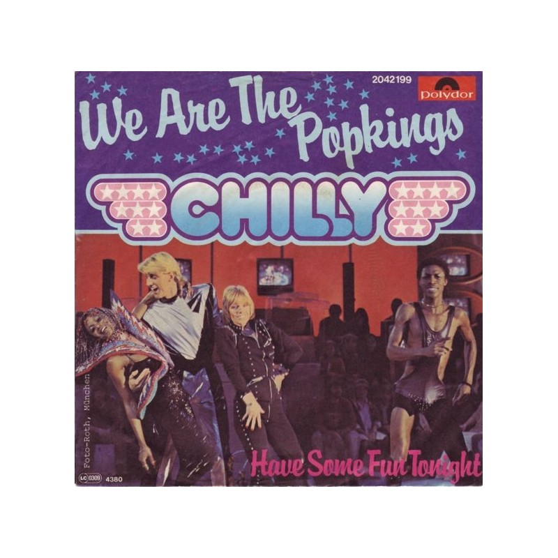 Chilly ‎– We Are The Popkings|1980    Polydor ‎– 2042 199-Single