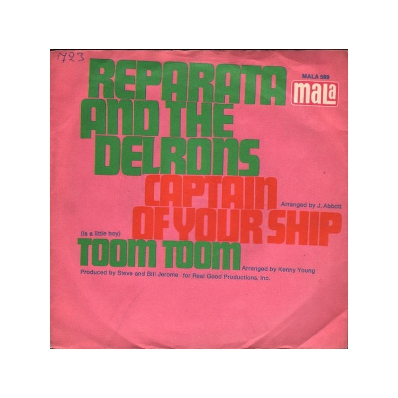 Reparata and the Delrons ‎– Captain Of Your Ship|1968    Mala ‎– Mala 589-Single