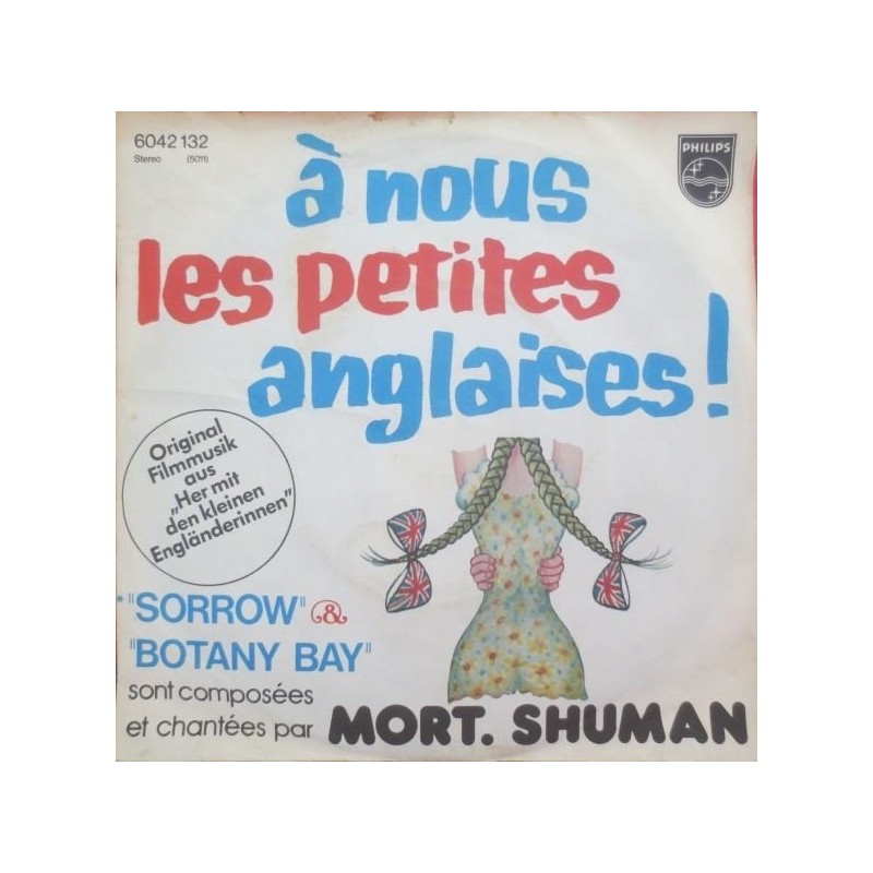 Shuman ‎Mort – Sorrow / Botany Bay|1976    Philips ‎– 6042 132-Single