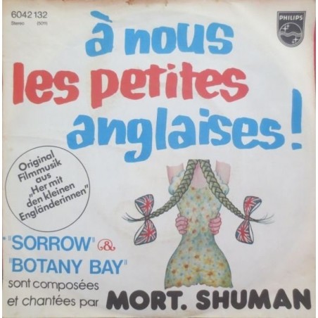 Shuman ‎Mort – Sorrow / Botany Bay|1976    Philips ‎– 6042 132-Single