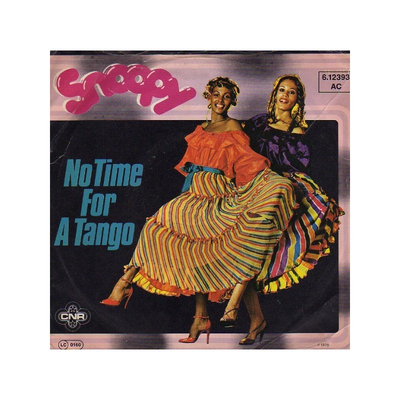 Snoopy– No Time For A Tango|1978     CNR ‎– 6.12 393-Single