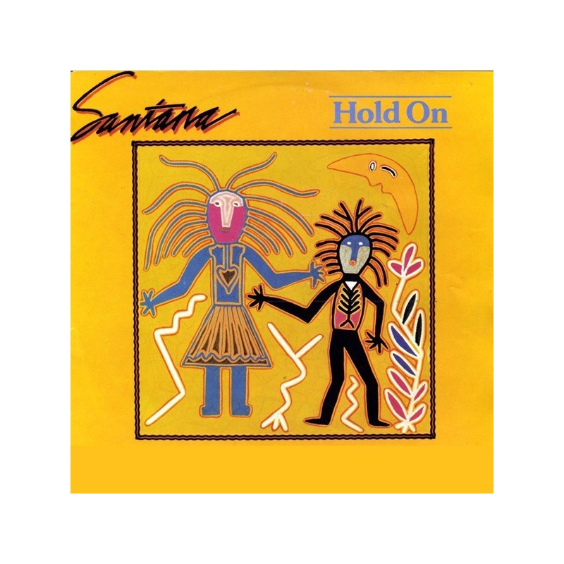 Santana ‎– Hold On|1982     CBS ‎– A-2582-Single