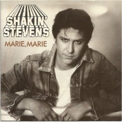 Shakin' Stevens ‎– Marie, Marie|1980      Epic ‎– EPC 8725-Single