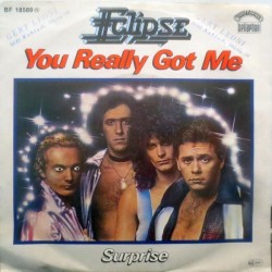 Eclipse – You Really Got Me|Casablanca ‎– BF 18589-Single