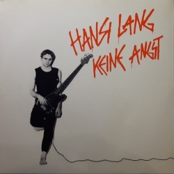 Lang ‎Hansi – Keine Angst|1982    Schallter ‎– 29 276-Club Edition