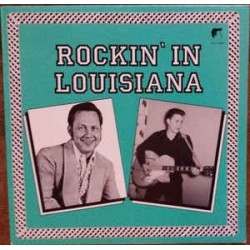 Various ‎– Rockin' In Louisiana Vol. 1|White Label Records‎– WLP 8889