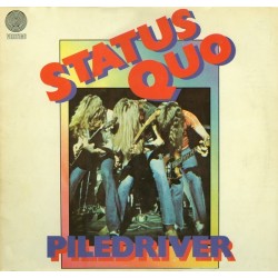 Status Quo ‎– Piledriver|1973     Vertigo ‎– 6360 082