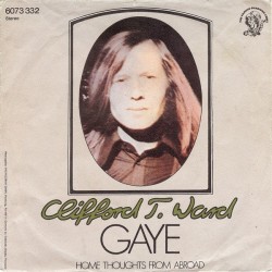 Ward ‎Clifford T. – Gaye|1973     Charisma ‎– 6073 332-Single