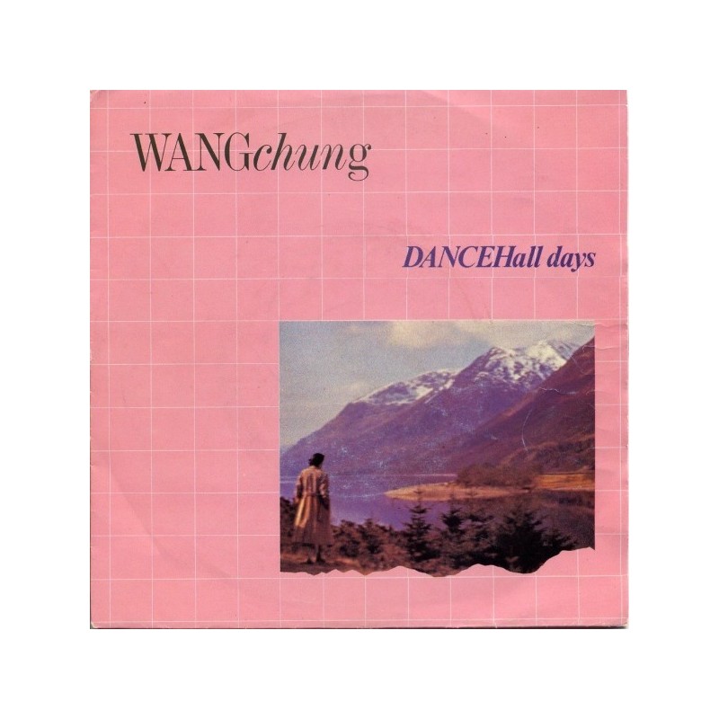 Wang Chung ‎– Dance Hall Days|1983     A 3837-Single