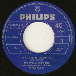 Walker Brothers ‎The – (Baby) You Don't Have To Tell Me / My Love Is Growing|1962    Philips ‎– 320 244 BF-Single
