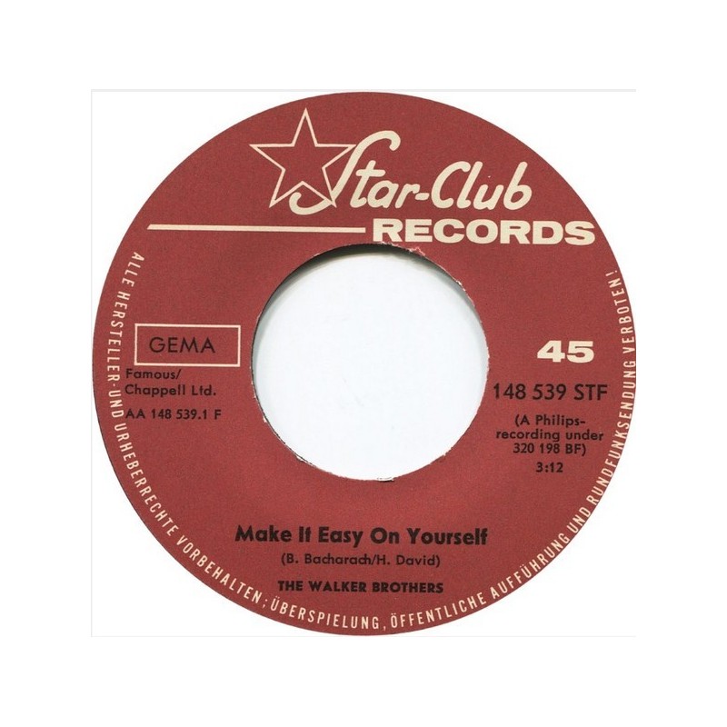 Walker Brothers The  ‎– Make It Easy On Yourself / But I Do|1965    Star-Club Records ‎– 148 539 STF-Single