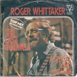 Whittaker ‎Roger – The Last Farewell / A Special Kind Of Man|1975     AVES ‎– M 25.673-Single