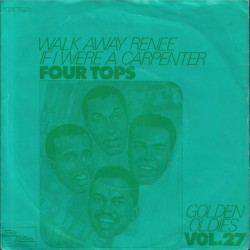 Four Tops ‎– Walk Away Renee / If I Were A Carpenter|1972     Tamla Motown ‎– 1C 006-94 027-Single