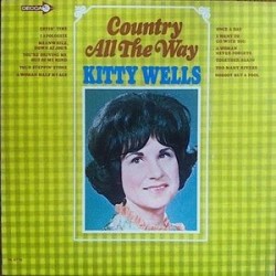 Wells ‎Kitty – Country All The Way|1966    Decca ‎– DL 4776