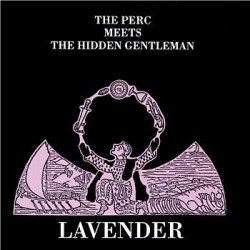 Perc The meets The Hidden Gentleman ‎– Lavender|1991     WAY 20
