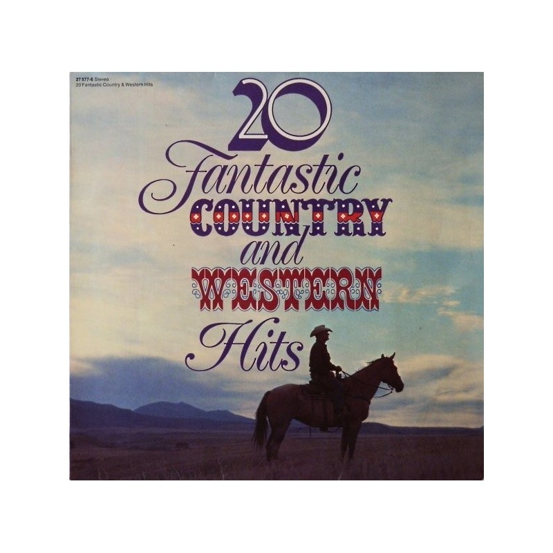Various ‎– 20 Fantastic Country And Western Hits|1976     RCA ‎– 27 577-6