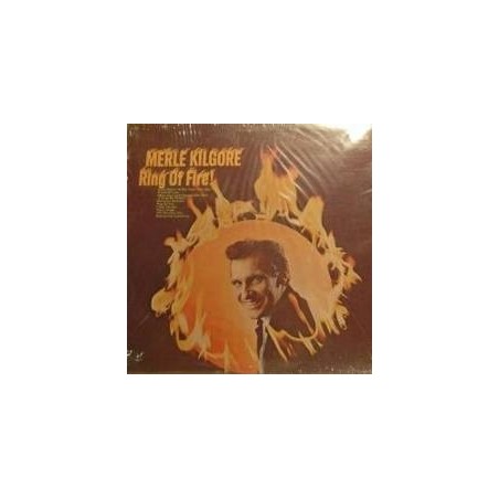 Kilgore ‎Merle – Ring Of Fire!|1969    Hilltop ‎– JS-6084
