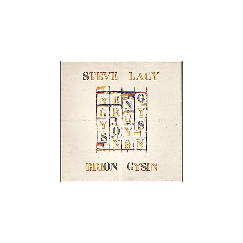 Lacy Steve-  Brion Gysin ‎– Songs|1981     hat ART ‎– 1985/86