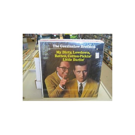 Geezinslaw Brothers ‎The – My Dirty, Lowdown, Rotten, Cotton-Pickin&8216 Little Darlin&8217|Capitol Records ‎–  T 2771