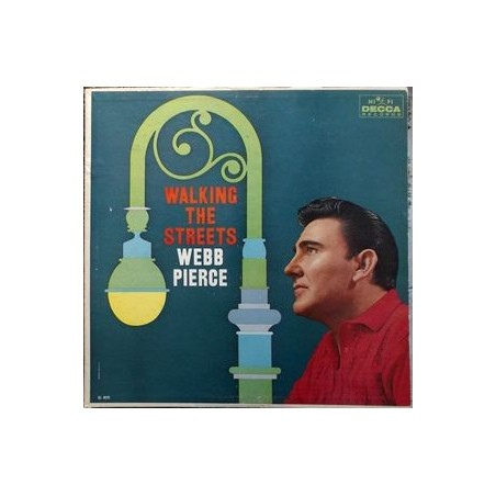 Pierce ‎Webb – Walking The Streets|1960    Decca	 DL 4079