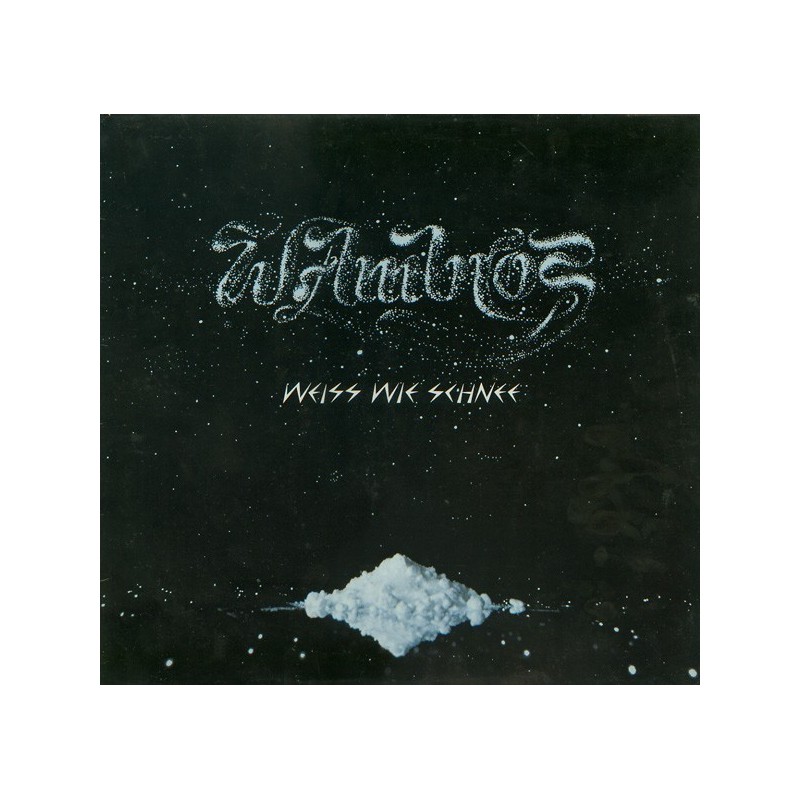 Ambros Wolfgang ‎– Weiss Wie Schnee|1980     Bellaphon ‎– 2701 030-white vinyl