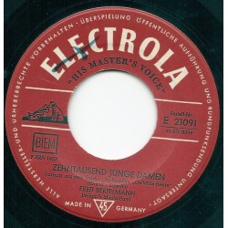 Bertelmann Fred ‎– Zehntausend Junge Damen|1958     Electrola ‎– E 21091-Single