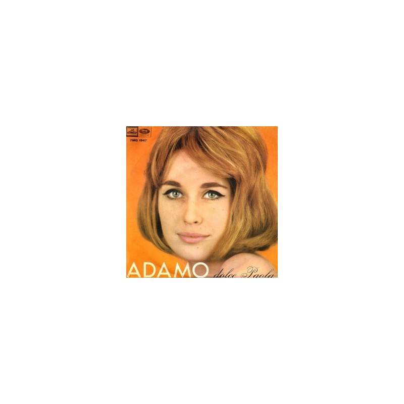 Adamo ‎– Dolce Paola|1965    EMI -MQ 1947-Single