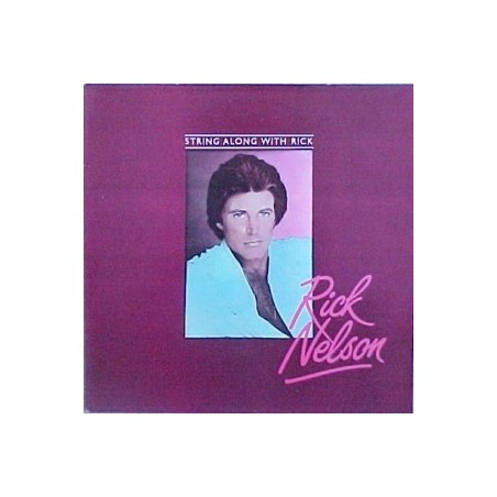 Nelson  Rick ‎– String Along With Rick|1984     Charly Records ‎– CR 30238
