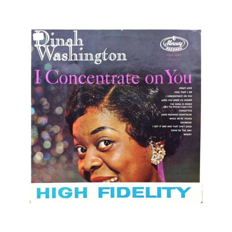 Washington ‎Dinah – I Concentrate On You|Mercury ‎– MMC 14063