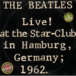 Beatles ‎The – Live! At The Star-Club -Germany1962|1977     Bellaphon ‎– BLS 5560