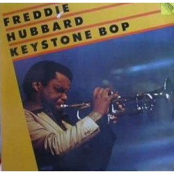 Hubbard ‎Freddie – Keystone Bop|1982     Fantasy	F-9615