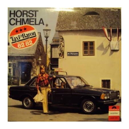 Chmela ‎Horst – Taxi-Baron|1980     Polydor Austria ‎– 2440 241